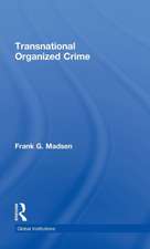 Transnational Organized Crime