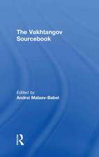 The Vakhtangov Sourcebook