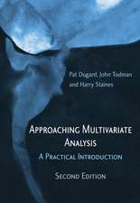 Approaching Multivariate Analysis, 2nd Edition: A Practical Introduction