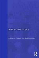 Regulation in Asia: Pushing Back on Globalization