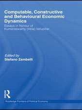 Computable, Constructive & Behavioural Economic Dynamics: Essays in Honour of Kumaraswamy (Vela) Velupillai