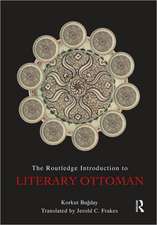 The Routledge Introduction to Literary Ottoman