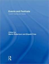 Events and Festivals: Current Trends and Issues