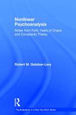 Nonlinear Psychoanalysis: Notes from Forty Years of Chaos and Complexity Theory