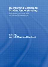 Overcoming Barriers to Student Understanding: Threshold Concepts and Troublesome Knowledge