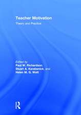 Teacher Motivation: Theory and Practice