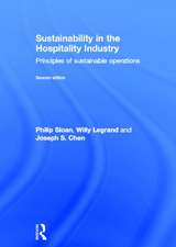 Sustainability in the Hospitality Industry 2nd Ed: Principles of Sustainable Operations