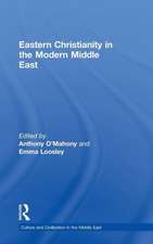 Eastern Christianity in the Modern Middle East