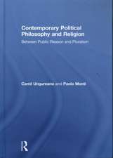 Contemporary Political Philosophy and Religion: Between Public Reason and Pluralism