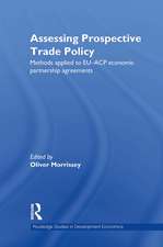 Assessing Prospective Trade Policy: Methods Applied to EU-ACP Economic Partnership Agreements