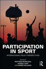 Participation in Sport: International Policy Perspectives