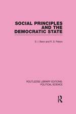 Social Principles and the Democratic State (Routledge Library Editions: Political Science Volume 4)