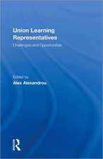 Union Learning Representatives: Challenges and Opportunities