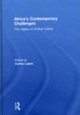 Africa's Contemporary Challenges: The Legacy of Amilcar Cabral