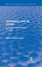 Immediacy and its Limits (Routledge Revivals): A Study in Martin Buber's Thought