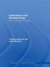 Internalism and Epistemology: The Architecture of Reason