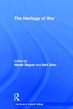 The Heritage of War