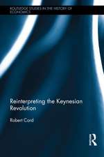 Reinterpreting The Keynesian Revolution