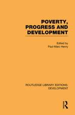 Poverty, Progress and Development