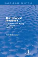 The Historical Revolution (Routledge Revivals)