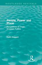 People, Power and Place: Perspectives on Anglo-American politics