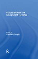 Cultural Studies and Environment, Revisited