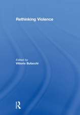 Rethinking Violence