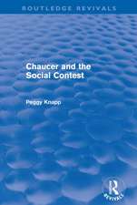 Chaucer and the Social Contest (Routledge Revivals)