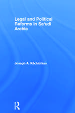 Legal and Political Reforms in Saudi Arabia