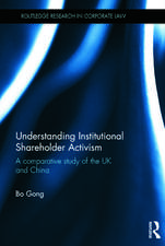 Understanding Institutional Shareholder Activism: A Comparative Study of the UK and China