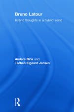 Bruno Latour: Hybrid Thoughts in a Hybrid World