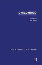 Childhood: Critical Concepts