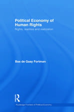 Political Economy of Human Rights: Rights, Realities and Realization