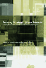 Framing Strategic Urban Projects: Learning from current experiences in European urban regions