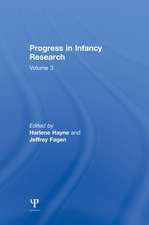 Progress in Infancy Research: Volume 3