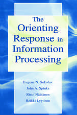 The Orienting Response in Information Processing