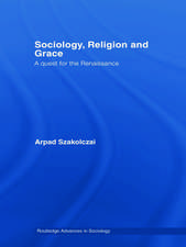 Sociology, Religion and Grace