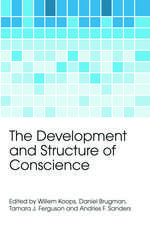 The Development and Structure of Conscience