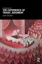 The Experience of Tragic Judgment