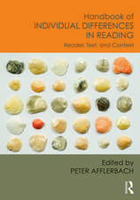 Handbook of Individual Differences in Reading: Reader, Text, and Context