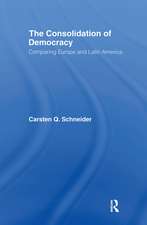 The Consolidation of Democracy: Comparing Europe and Latin America