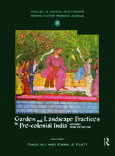 Garden and Landscape Practices in Pre-colonial India