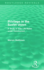 Privilege in the Soviet Union (Routledge Revivals)