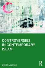 Controversies in Contemporary Islam