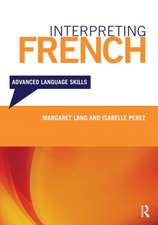 Interpreting French: Advanced Language Skills