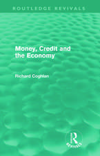 Money, Credit and the Economy (Routledge Revivals)