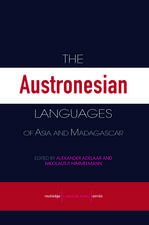 The Austronesian Languages of Asia and Madagascar