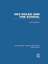 Sex Roles and the School