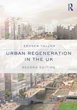 Urban Regeneration in the UK