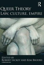 Queer Theory: Law, Culture, Empire